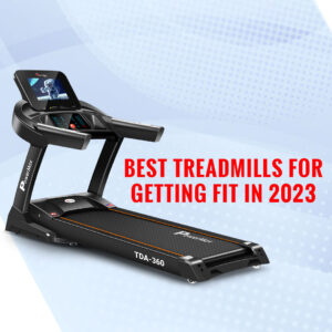 Best Treadmills for Getting Fit in 2023