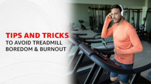 Tips & Tricks to Make your Cardio Routine More Fun